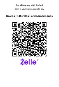 Zelle QR code for donations to Raíces
